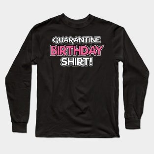 18th Birthday Turned 18 in Quarantine Corona Covid-19 Long Sleeve T-Shirt